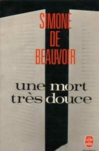 Livrenpoche : Une mort très douce - Simone De Beauvoir - Livre