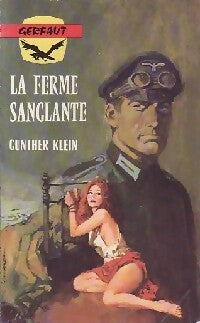 La ferme sanglante - Gunther Klein - Livre