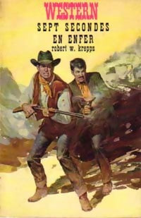 Livrenpoche : Sept secondes en enfer - Robert W. Krepps - Livre
