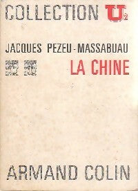 Livrenpoche : La Chine - Jacques Pezeu-Massabuau - Livre