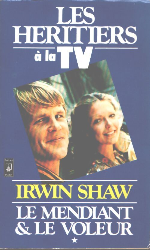 Le mendiant et le voleur Tome I - Irwin Shaw - Livre