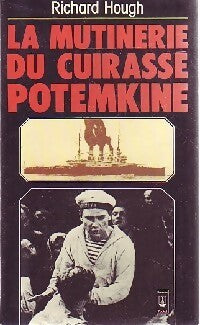 Livrenpoche : La mutinerie du cuirassé Potemkine - Richard Hough - Livre