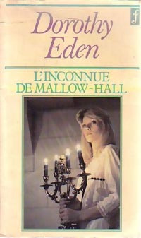 Livrenpoche : L'inconnue de Mallow-Hall - Dorothy Eden - Livre