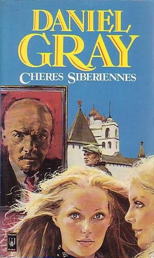 Livrenpoche : Chères sibériennes - Daniel Gray - Livre