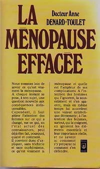 La ménopause effacée - Dr Anne Denard-Toulet - Livre