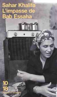 Livrenpoche : L'impasse de Bab Essaha - Sahar Khalifa - Livre