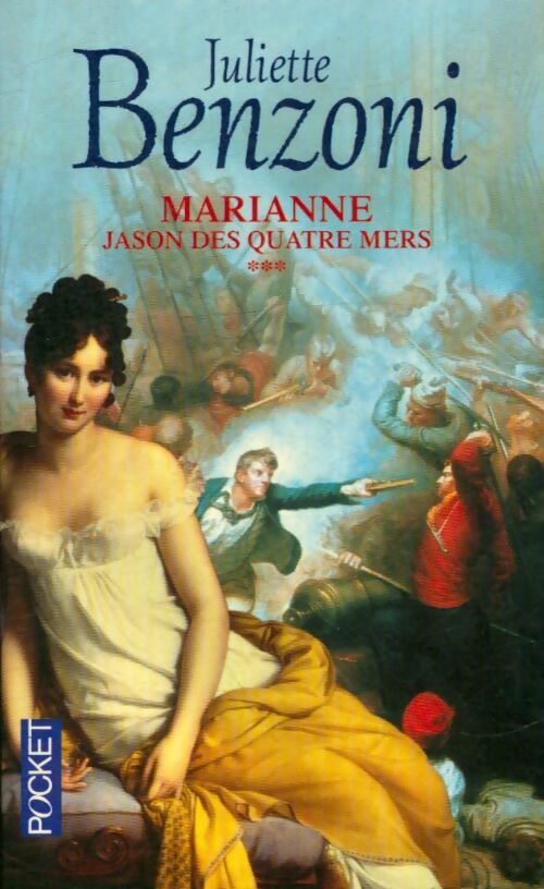 Livrenpoche : Marianne, Jason des quatre mers - Juliette Benzoni - Livre