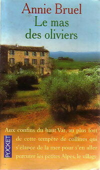 Livrenpoche : Le mas des oliviers - Annie Bruel - Livre