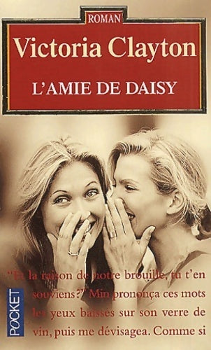 Livrenpoche : L'amie de Daisy - Victoria Clayton - Livre