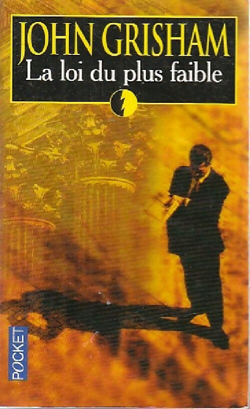 Livrenpoche : La loi du plus faible - John Grisham - Livre