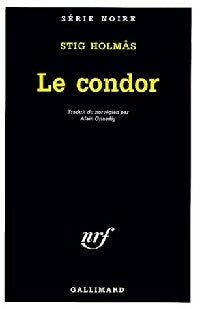 Livrenpoche : Le condor - Stig Holmas - Livre