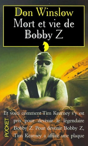 Mort et vie de Bobby Z - Don Winslow -  Pocket - Livre