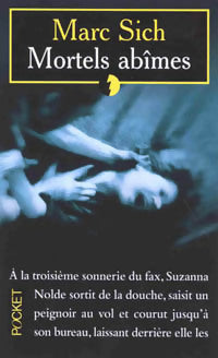 Livrenpoche : Mortels abîmes - Marc Sich - Livre
