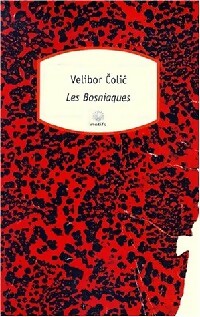 Livrenpoche : Les bosniaques - Velibor Colic - Livre