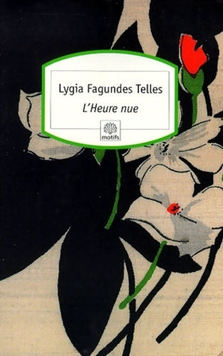 Livrenpoche : L'heure nue - Telles Lygia Fagundes - Livre