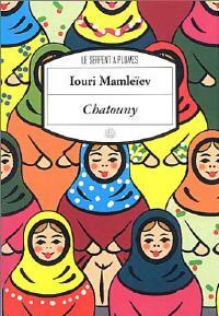 Livrenpoche : Chatouny - Iouri Mamléiev - Livre