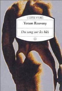 Livrenpoche : Du sang sur les blés - Yotam Reuveny - Livre