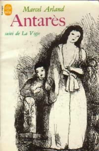 Livrenpoche : Antarès / La Vigie - Marcel Arland - Livre