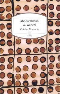 Livrenpoche : Cahier nomade - Abdourahman A. Waberi - Livre