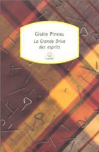 Livrenpoche : La grande Drive des esprits - Gisèle Pineau - Livre