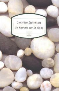 Livrenpoche : Un homme sur la plage - Jennifer Johnston - Livre