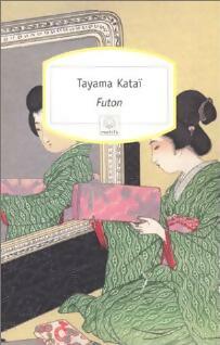 Futon - Tayama Kataï -  Motifs - Livre