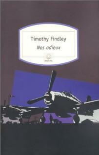 Livrenpoche : Nos adieux - Timothy Findley - Livre