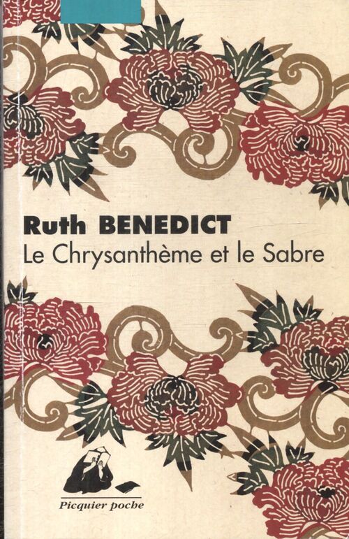 Le chrysanthème et le sabre - Ruth Benedict - Livre