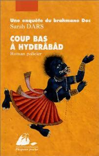 Livrenpoche : Coup bas à Hyderâbâd - Sarah Dars - Livre