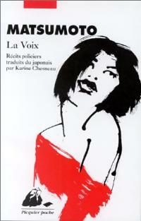 Livrenpoche : La voix - Seichô Matsumoto - Livre