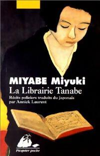 Livrenpoche : La librairie Tanabe - Miyuki Miyabe - Livre