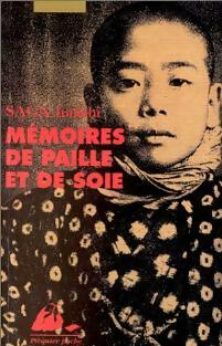 Livrenpoche : Mémoires de paille et de soie - Junichi Saga - Livre