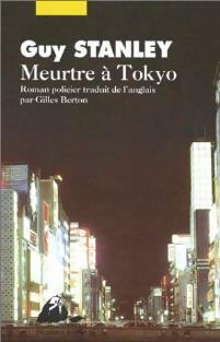 Livrenpoche : Meurtre à Tokyo - Guy Stanley - Livre