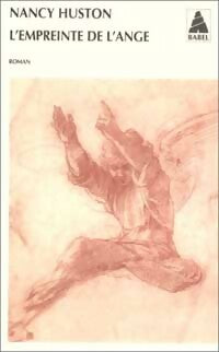 Livrenpoche : L'empreinte de l'ange - Nancy Huston - Livre