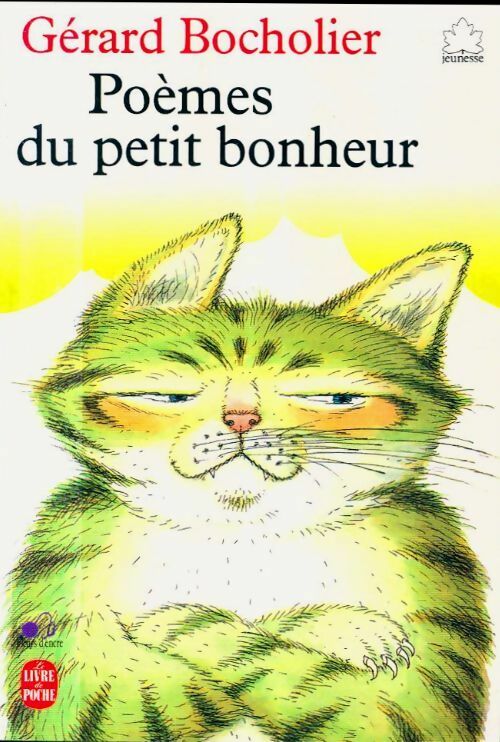 Livrenpoche : Poèmes du petit bonheur - Gérard Bocholier - Livre