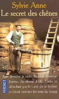 Livrenpoche : Le secret des chênes - Sylvie Anne - Livre
