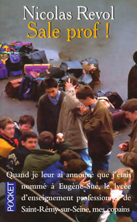 Livrenpoche : Sale prof ! - Nicolas Revol - Livre