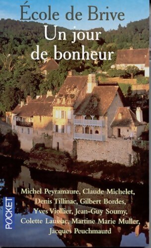 Livrenpoche : Un jour de bonheur - Ecole de Brive - Livre