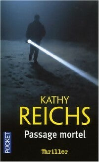Livrenpoche : Passage mortel - Kathy Reichs - Livre