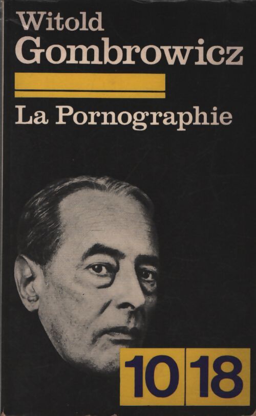 La pornographie - Witold Gombrowicz - Livre