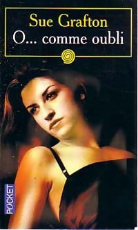 Livrenpoche : O... Comme Oubli - Sue Grafton - Livre