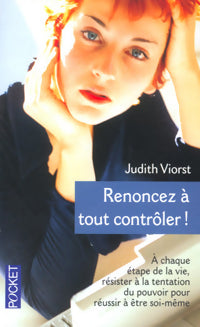 Livrenpoche : Renoncez à tout contrôler - Judith Viorst - Livre
