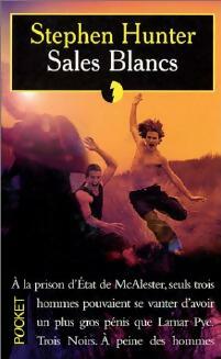 Livrenpoche : Sales blancs - Stephen Hunter - Livre
