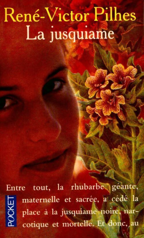 Livrenpoche : La Jusquiame - René-Victor Pilhes - Livre