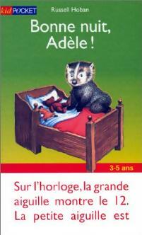 Livrenpoche : Bonne nuit, Adèle ! - Russell Hoban - Livre