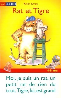 Livrenpoche : Rat et tigre - Keiko Kasza - Livre