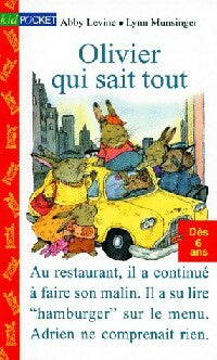 Livrenpoche : Olivier qui sait tout - Abby Levine - Livre