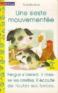 Livrenpoche : Une sieste mouvementée - Tony Maddox - Livre
