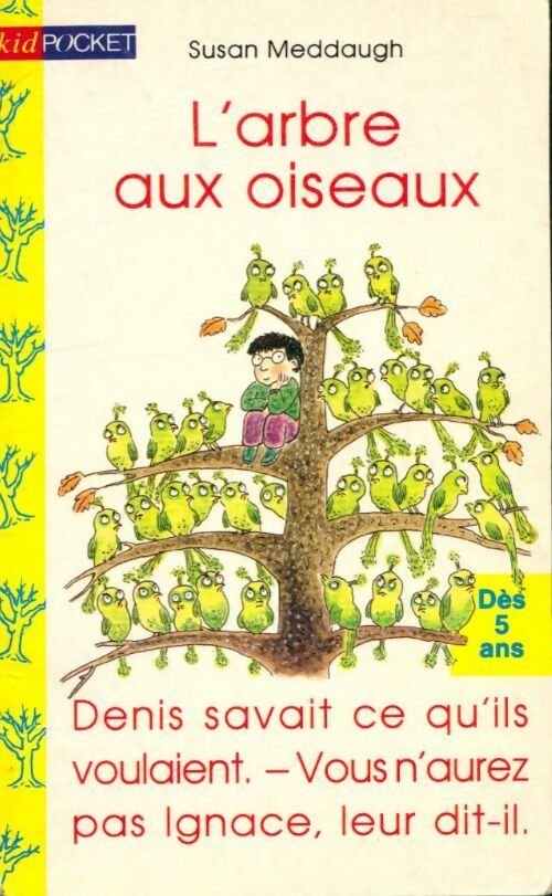 Livrenpoche : L'arbre aux oiseaux - Susan Meddaugh - Livre