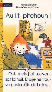 Livrenpoche : Au lit, pitchoun ! - Ebbe Schioler - Livre